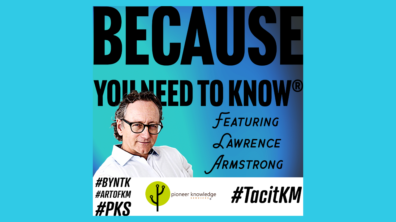 Because You Need to Know Podcast with Lawrence R. Armstrong